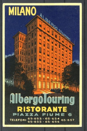 CARTOLINA - LOTTO/39682 - ALBERGO TOURING MILANO - NUOVA