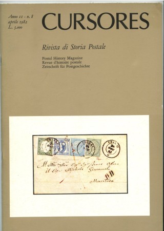 1982 - LOTTO/47590 - RIVISTA DI STORIA POSTALE  CURSORES  N°8