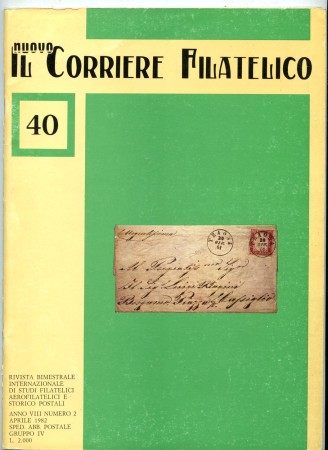 1982 - LOTTO/47616 - IL CORRIERE FILATELICO - RIVISTA DI STUDI FILATELICI N° 2 (40)