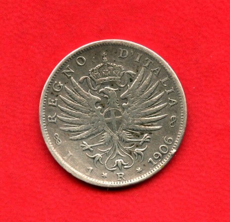 1906 - REGNO - 1 LIRA ARGENTO VITTORIO EMANUELE III° - LOTTO/M34632