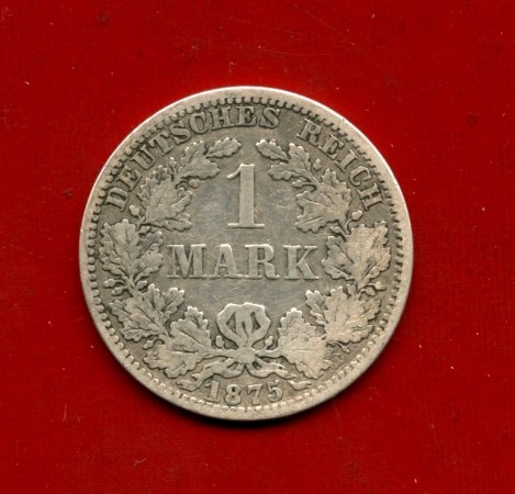 1875 - GERMANIA IMPERO - 1 MARCO ARGENTO ZECCA A - LOTTO/M30440A