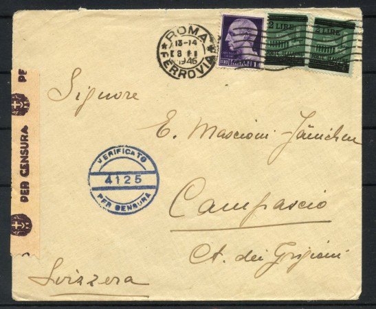 1946 - LUOGOTENENZA - LOTTO/42222 - BUSTA PER LA SVIZZERA VERIFICATA PER CENSURA