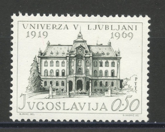 1969 - JUGOSLAVIA - UNIVERSITA' DI LUBIANA - NUOVO - LOTTO/34770