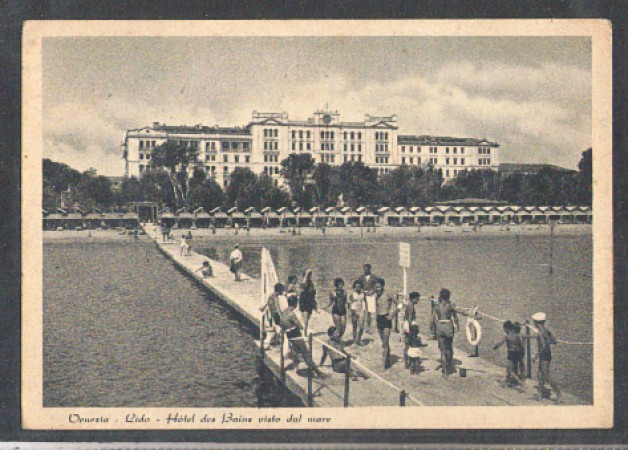 VENEZIA - 1947 - LBF/1223 - LIDO HOTEL DES BAINS