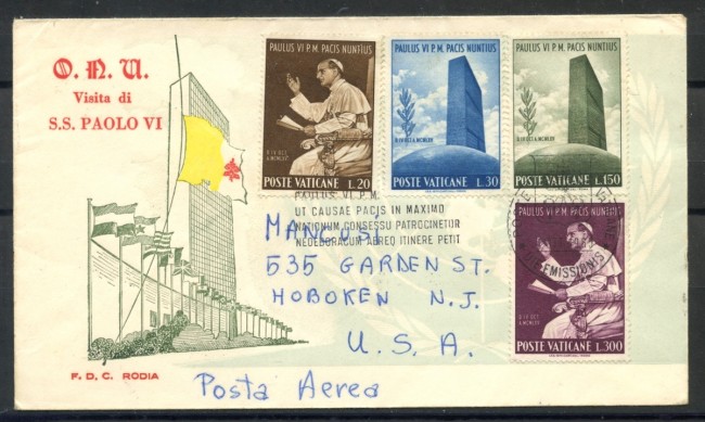 1965 - VATICANO - IL PAPA ALL'ONU - BUSTA FDC RODIA VIAGGIATA - LOTTO/27669