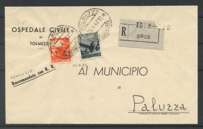 1947 - REPUBBLICA - LOTTO/47715 - MANOSCRITTI RACCOMANDATI DA TOLMEZZO A PALUZZA