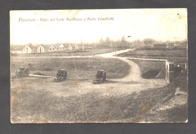 PIACENZA - 1917 - LBF/1215 - VISTA DEL FORTE AUSTRIACO A PORTA CAVALLOTTI