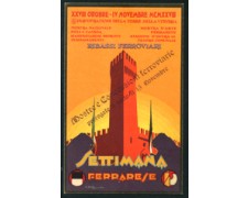 FERRARA - 1928 - LOTTO/20357GA - SETTIMANA FERRARESE - NUOVA FERRARA - 1928 - LOTTO/20357GA - SETTIMANA FERRARESE - NUOVA