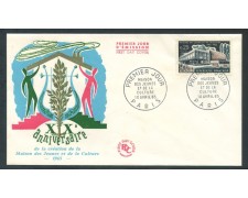 1965 - FRANCIA - CASA DEI GIOVANI E DELLA CULTURA - BUSTA FDC - LOTTO/26650