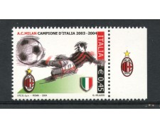 2004 - LOTTO/7466 - REPUBBLICA - MILAN CAMPIONE - NUOVO