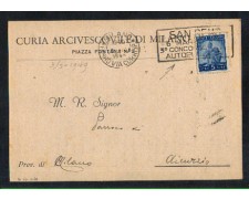 1949 - REPUBBLICA - LBF/777 - MILANO CARTOLINA DELLA CURIA PER AICURZIO 1949 - REPUBBLICA - LBF/777 - MILANO CARTOLINA DELLA CURIA PER AICURZIO