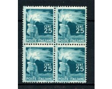 1945 - REPUBBLICA - 25 cent. DEMOCRATICA - QUARTINA NUOVI - LOTTO/30344Q 1945 - REPUBBLICA - 25 cent. DEMOCRATICA - QUARTINA NUOVI - LOTTO/30344Q