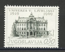 1969 - JUGOSLAVIA - UNIVERSITA' DI LUBIANA - NUOVO - LOTTO/34770