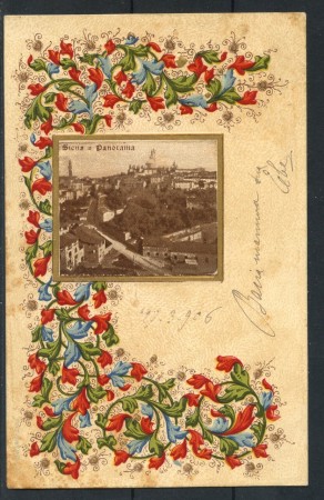 1906 - ITALIA - SIENA PANORAMA - CARTOLINA FLOREALE A COLORI - VIAGGIATA - LOTTO/25187
