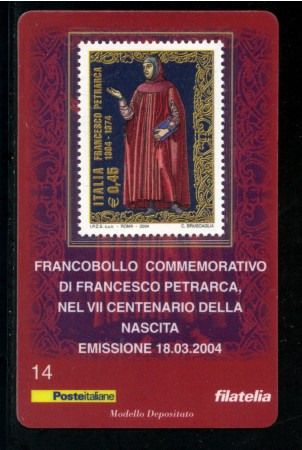 2004 - LOTTO/20921 - REPUBBLICA - 45c. FRANCESCO PETRARCA - TESSERA FILAT.