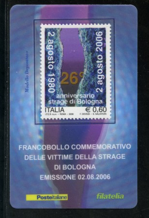 2006 - LOTTO/20986 - REPUBBLICA - 60c. STRAGE DI BOLOGNA - TESSERA FILAT.