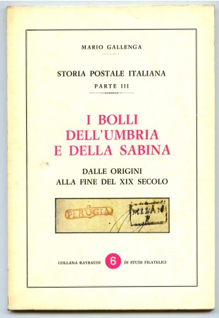 1973 - MARIO. GALLENGA - I BOLLI DELL'UMBRIA E DELLA SABINA - LOTTO/32200