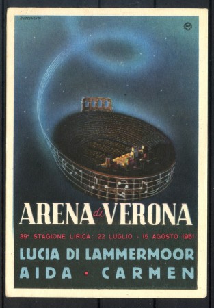 1961 - REPUBBLICA - VERONA STAGIONE LIRICA - CARTOLINA NUOVA - LOTTO/31956