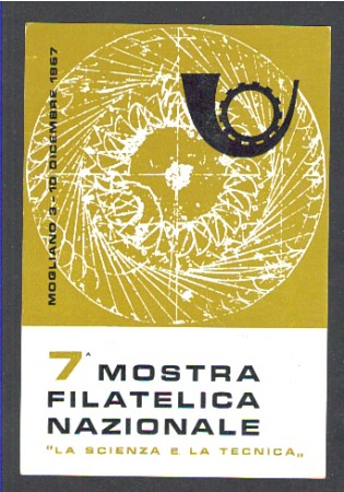 1967 - LBF/4234 - MOGLIANO VENETO - VII° MOSTRA FILATELICA