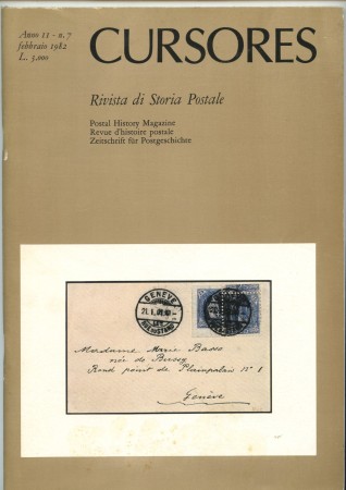 1982 - LOTTO/47598 - RIVISTA DI STORIA POSTALE CURSORES N° 7