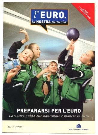 2002 - REPUBBLICA - LOTTO/47959 - INSIEME DI DUE DEPLIANT PROPAGANDA EURO