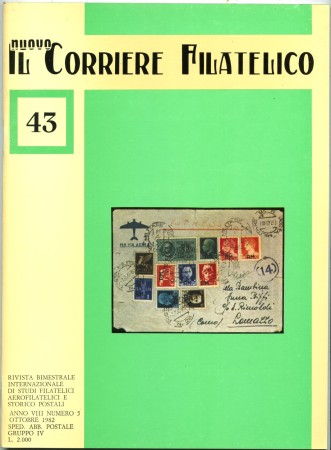 1982 - LOTTO/47619 - IL CORRIERE FILATELICO - RIVISTA DI STUDI FILATELICI N° 5 (43)