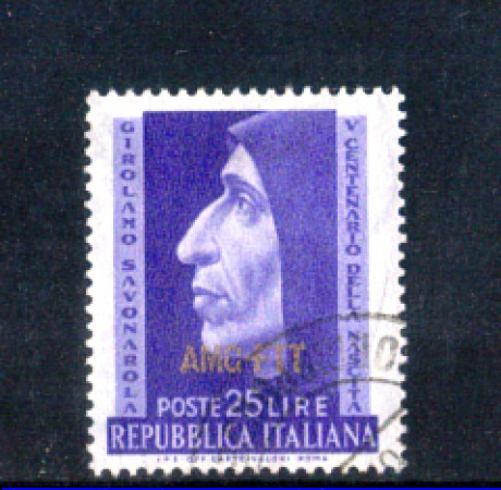 1952 - LOTTO/10327U - TRIESTE A - 25 LIRE GIROLAMO SAVONAROLA USATO