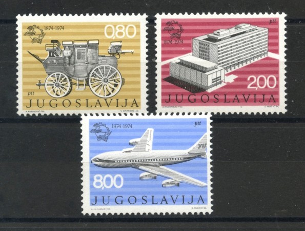 1974 - JUGOSLAVIA - CENTENARIO U.P.U.  3v. - NUOVI - LOTTO/35600