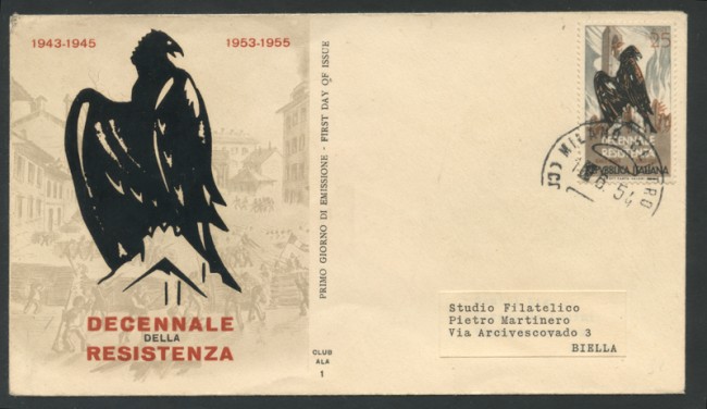 1954 - LOTTO/15926 - REPUBBLICA -  ANNIVERSARIO RESISTENZA - BUSTA FDC