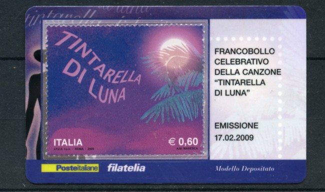 2009 - LOTTO/22709 - REPUBBLICA - TINTARELLA DI LUNA - TESSERA FILATELICA