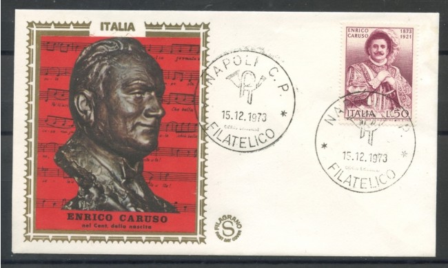 1973 - REPUBBLICA - ENRICO CARUSO - FDC FILAGRANO GOLD - LOTTO/27565