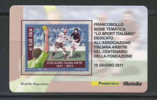 2011 - LOTTO/22770 - REPUBBLICA - ARBITRI - TESSERA FILATELICA