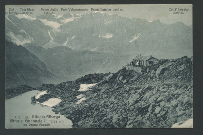 GRAN PARADISO - LOTTO/16930 - 1926 - RIFUGIO ALBERGO VITTORIO EMANUELE II°