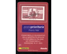 2003 - LOTTO/20906 - REPUBBLICA - MOSTRA FILATELICA - TESSERA FILAT. 2003 - LOTTO/20906 - REPUBBLICA - MOSTRA FILATELICA - TESSERA FILAT.