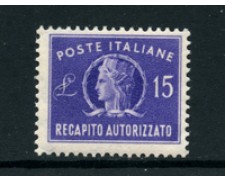1949 - LOTTO/24581 - REPUBBLICA - 15 LIRE  RECAPITO AUTORIZZATO - NUOVO