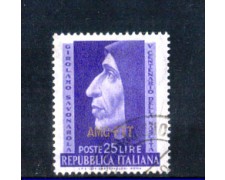 1952 - LOTTO/10327U - TRIESTE A - 25 LIRE GIROLAMO SAVONAROLA USATO