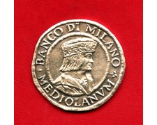 1972 - MEDALIA DEL BANCO DI MILANO " MEDIOLANI DUX" - LOTTO/M32420 1972 - MEDALIA DEL BANCO DI MILANO " MEDIOLANI DUX" - LOTTO/M32420